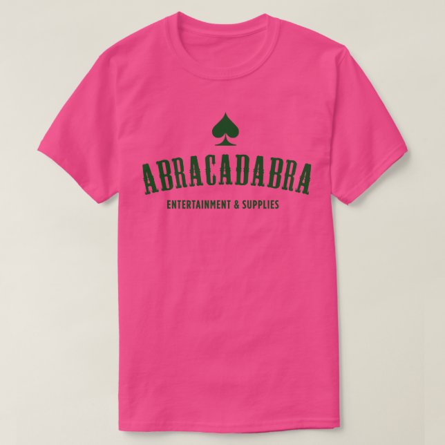 T-shirt Abracadabra Fournitures de divertissement (Design devant)