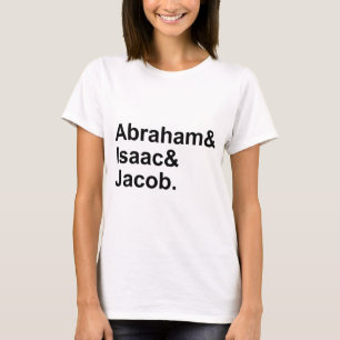 T-shirt Abraham Isaac Jacob   3 Patriarches du Judaïsme