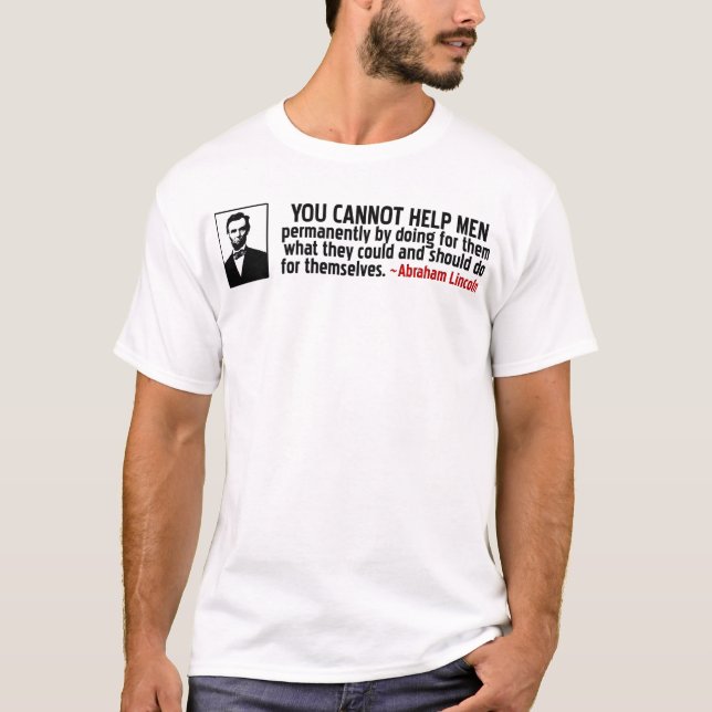 T-shirt Abraham Lincoln : Aide vous-même ! (Devant)