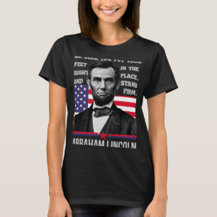 T-shirt Abraham Lincoln ou Quoi que vous soyez ou 4ème de