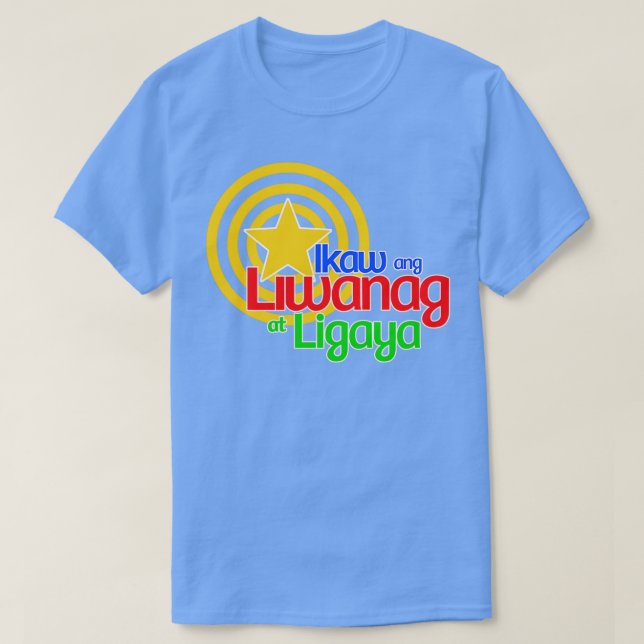 T-shirt abs cbn ikaw ang liwanag à ligaya vous êtes lig (Design devant)