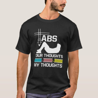 T-shirt ABS Vos pensées Mes pensées Imprimante 3D Nerd
