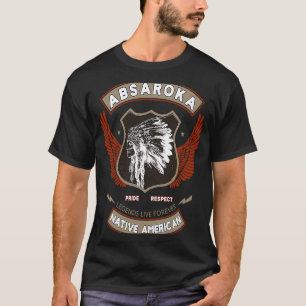 T-shirt Absaroka Crow Tribe Amérindienne Pride R
