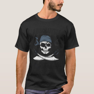 T-shirt Absolument Bouché Drôle Parler Comme Un Pirate D