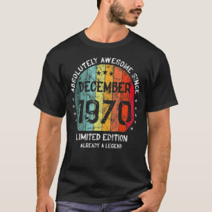 T-shirt Absolument Génial Depuis Décembre 1970 Homme Femme
