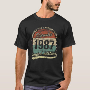 T-shirt Absolument Génial Depuis Décembre 1987 Homme Femme