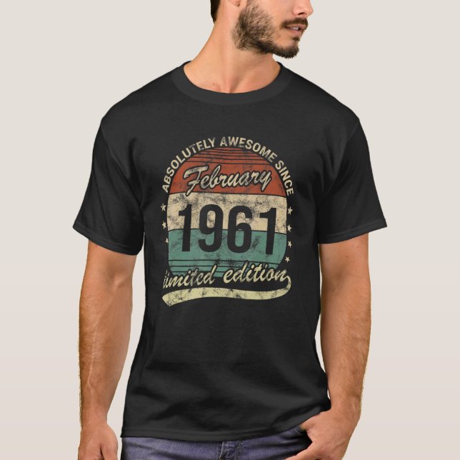 T-shirt Absolument Génial Depuis Février 1961 Homme Femme  (Devant)
