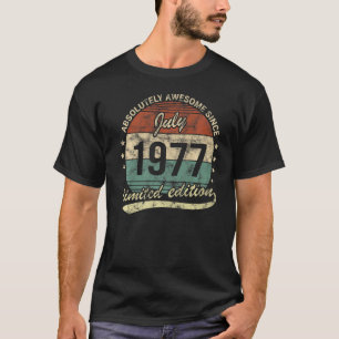 T-shirt Absolument Génial Depuis Juillet 1977 Naissance Ho