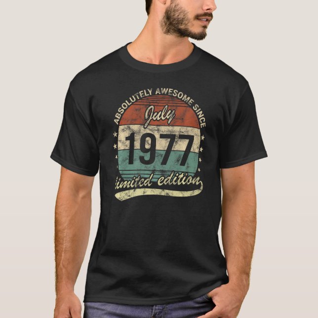 T-shirt Absolument Génial Depuis Juillet 1977 Naissance Ho (Devant)