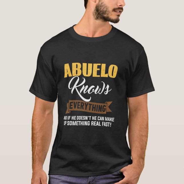 T-shirt Abuelo connaît tout les dons pour le Père jour pap (Devant)