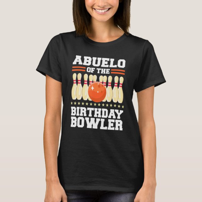 T-shirt Abuelo De L'Anniversaire Bowler Anniversaire Bowli (Devant)