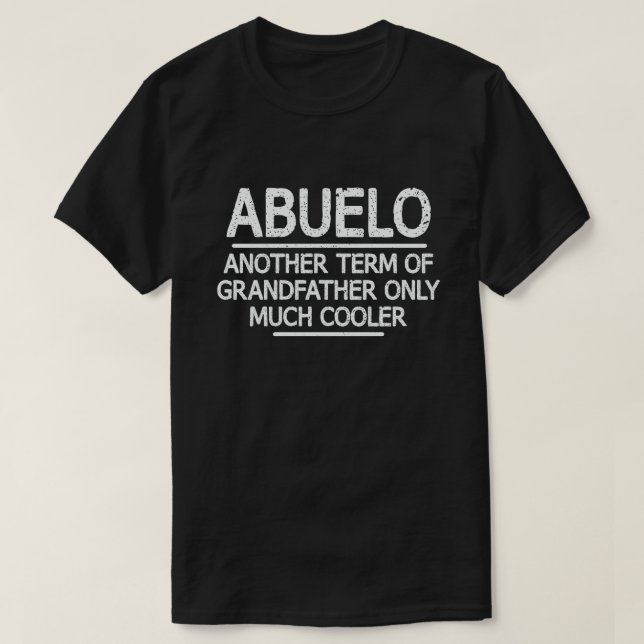 T-shirt Abuelo Définition Drôle signifiant Cool Grandpa Ca (Design devant)
