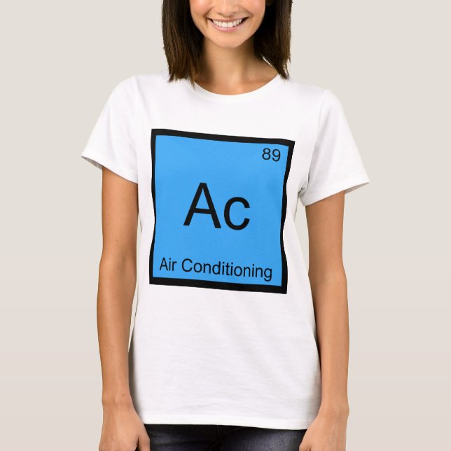 T-shirt Ac - Climatisation Symbole d'élément chimique Tee (Devant)