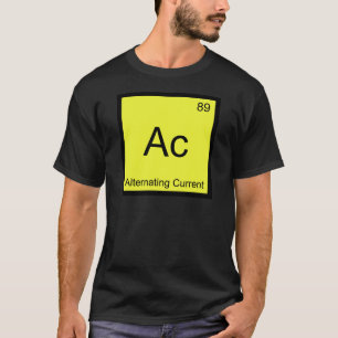 T-shirt Ac - Symbole de l'élément chimique de l'Actinium p
