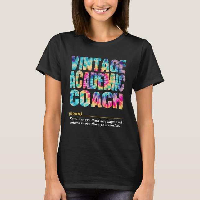 T-shirt Academic Coach Appreciation Week Back to School  1 (Devant)