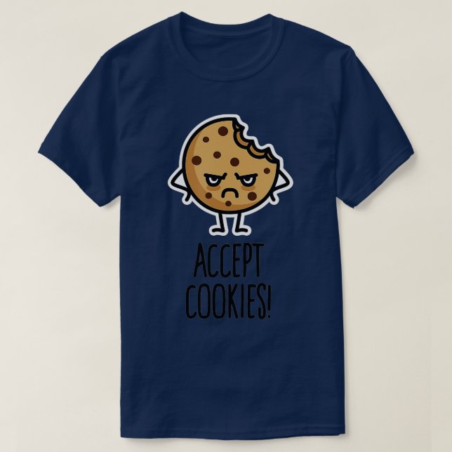 T-shirt Accept cookies nerd funny programmer cookie gift i (Design devant)