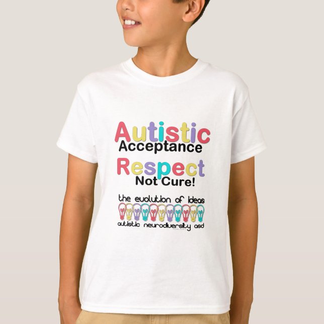 T-shirt Acceptation autistique Respect non guéri (Devant)