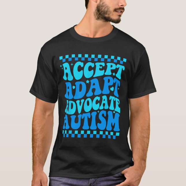 T-shirt Accepter Adapt Advocate Sensibilisation sur l'auti (Devant)