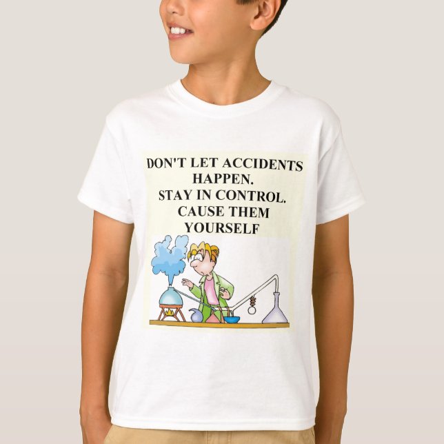 T-shirt accidents de chimie (Devant)