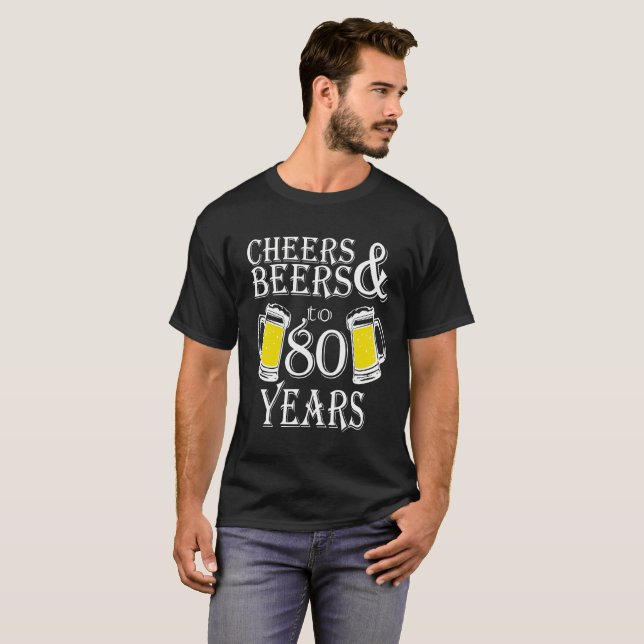 T-shirt Acclamations et bières à 80 ans (Devant entier)