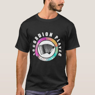 T-shirt Accordéoniste d'art Accordéon Joueur