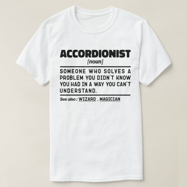 T-shirt Accordéoniste Noun Définition Drôle Sarcastique (Design devant)