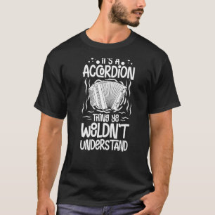 T-shirt Accordion Music Instrument Player Débutant Leçon