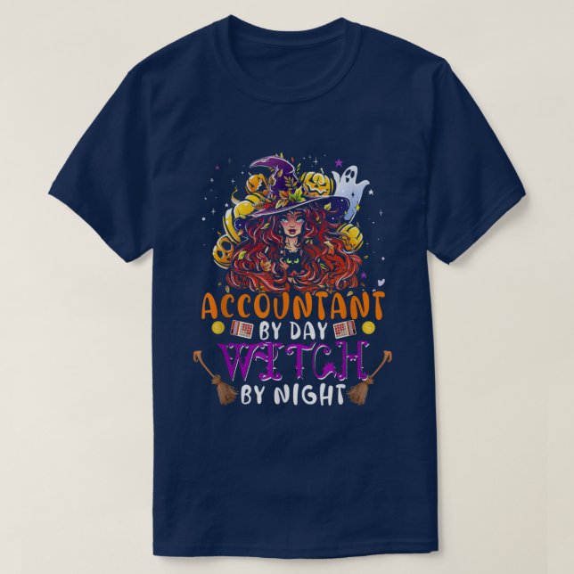 T-shirt Accountant by day witch by night funny witch scary (Design devant)