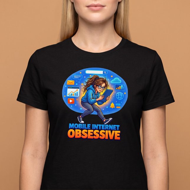 T-shirt Accro à l'Internet mobile (Créateur téléchargé)