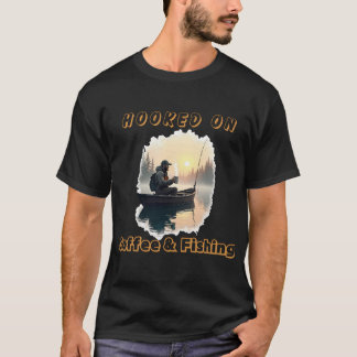 T-shirt Accro au café et à la pêche