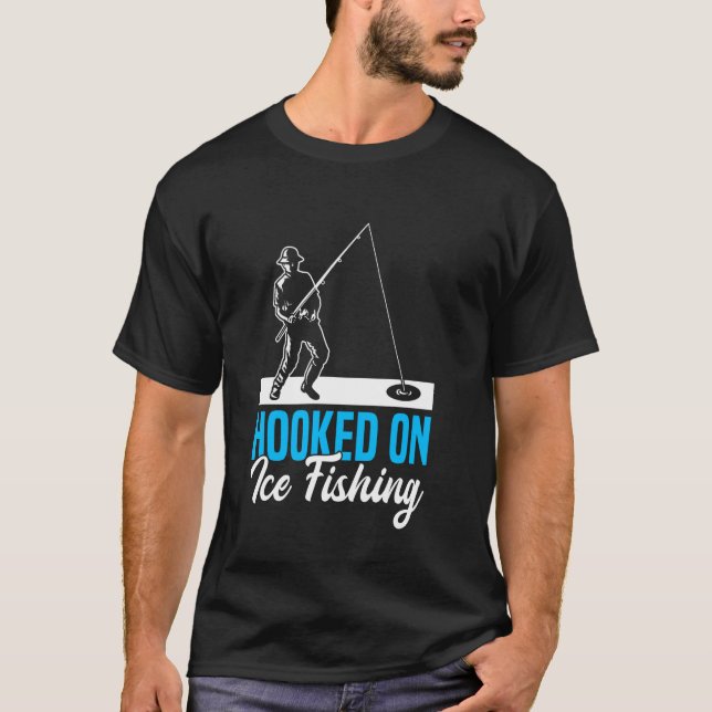 T-shirt Accro au pêche sur glace (Devant)