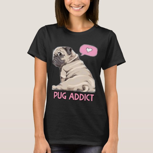 T-shirt Accro au pug Classique  296 (Devant)