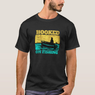 T-shirt Accroché à la pêche déclaration pour pêcheur et pê