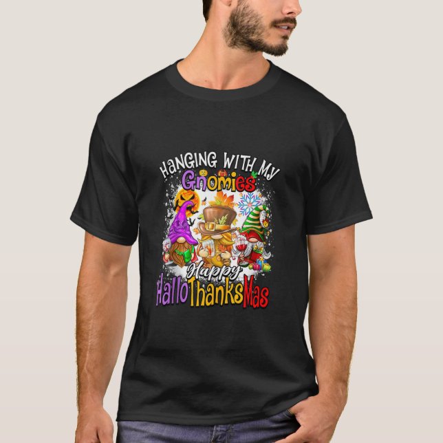 T-shirt Accroché avec mes Gnomies Joyeux Hallothanksmas Fa (Devant)