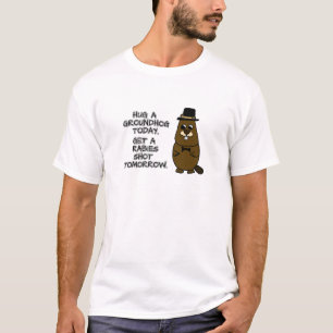 T-shirt Accrochez un marmotte aujourd'hui. Faites tirer su