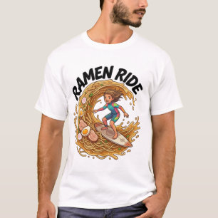 T-shirt Accrochez-vous à une Vague de Ramen Savoureux