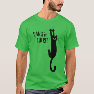 T-shirt Accrochez-vous là Chat noir accroché