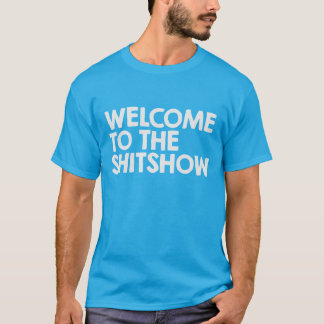 T-shirt Accueil au shitshow