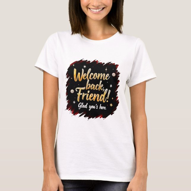 T-shirt Accueil convivial - Salutation ami Tee (Devant)