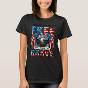 T-shirt Accueil De La Liberté À Cause De L'Aigle Brave 4th