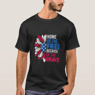 T-shirt Accueil De La Liberté À Cause Du Courageux