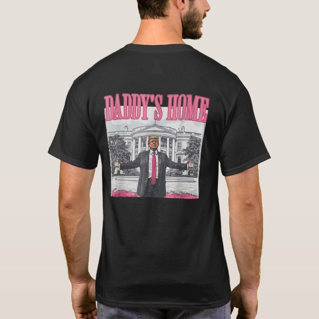 T-shirt Accueil de papa Trump Pink 2024 Hommes Femmes (Dos)