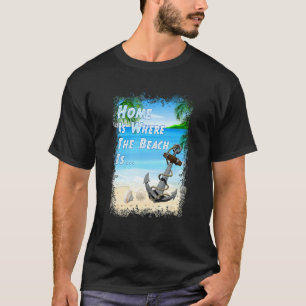 T-shirt Accueil Est Là Où La Plage Est Ancre Nautique
