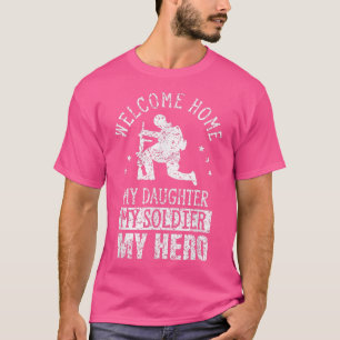 T-shirt Accueil Ma Fille Mon Soldat Mon Héros Warrio