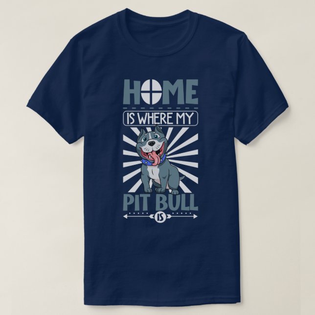 T-shirt Accueil où mon Pit Bull est Pit Bull (Design devant)