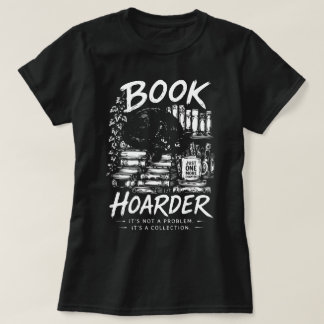 T-shirt Accumulateur de livres : c'est une collection