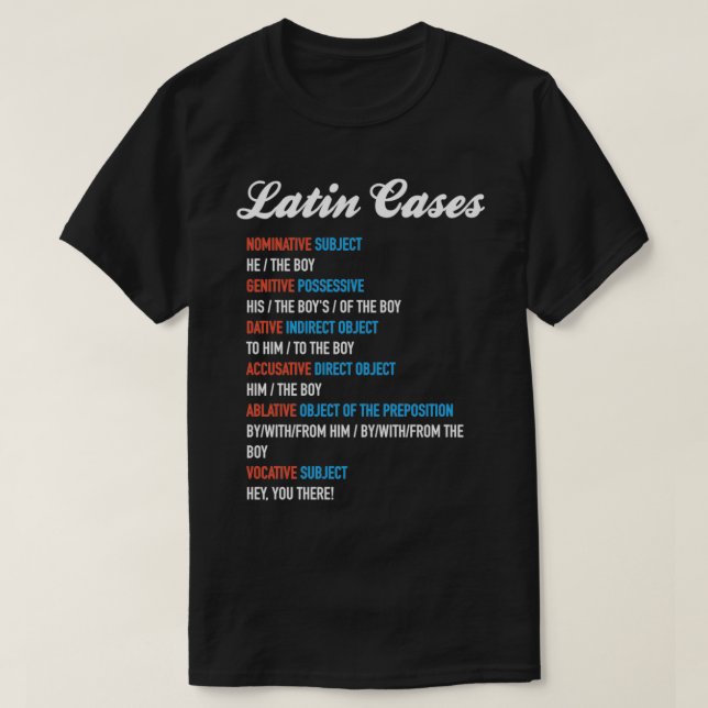 T-shirt Accusation Dative Nominative Coque Latine Etc (Design devant)