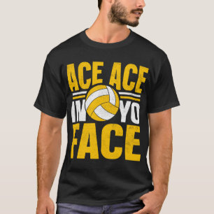 T-shirt -Ace-as-Volleyball-T-Chemise-