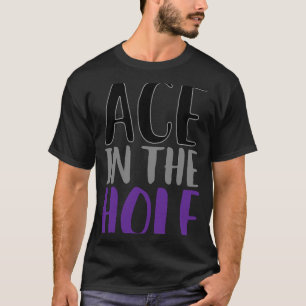 T-shirt Ace Dans Le Trou Punny AsexuPride