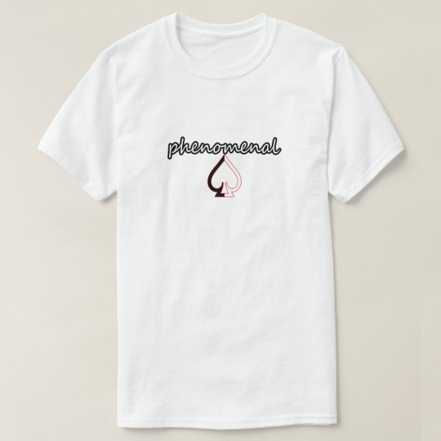 T-shirt Ace phénoménale (Design devant)